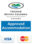 Tourism BC Approved Accommodation - Visa and Mastercard accepted